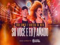 Só Você E Eu / Amado