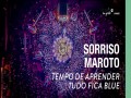 Tempo De Aprender/ Tudo Fica Blue