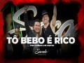 Tô Bebo E Rico