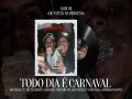 Todo Dia É Carnaval