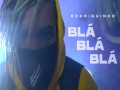 Blá Blá Blá