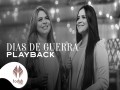 Dias De Guerra