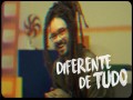 Diferente De Tudo