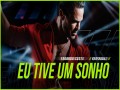 Eu Tive Um Sonho