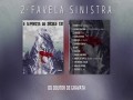 Favela Sinistra