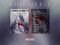 Favelado Rico