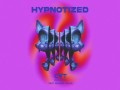 Hypnotized
