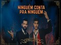 Ninguém Conta Pra Ninguém