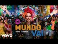 O Mundo Vai
