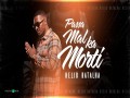 Passa Mal Ka Morti