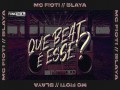 Que Beat É Esse?