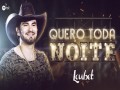 Quero Toda Noite
