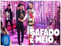 Safado E Meio