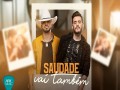 Saudade Vai Também
