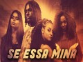 Se Essa Mina