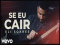 Se Eu Cair