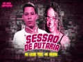 Sessão De Putarla