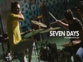 Seven Days