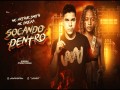 Socando Dentro