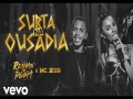 Surta Na Ousadia