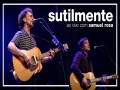 Sutilmente