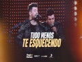 Tudo Menos Te Esquecendo