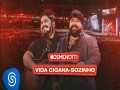 Vida Cigana / Sozinho