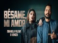 Bésame, Mi Amor