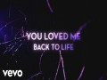 Loved Me Back To Life