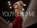 You Found Me
