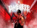 El Tamborrr