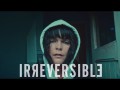 Irreversible
