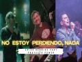 No Estoy Perdiendo Nada