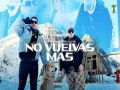 No Vuelvas Más