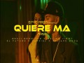 Quiere Ma Remix