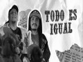 Todo Es Igual