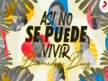 Así No Se Puede Vivir