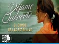 Déjame Quererte