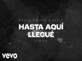 Hasta Aquí Llegué