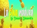 La Piña Madura