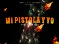 MI PISTOLA Y YO