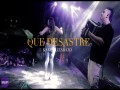 Que Desastre