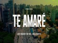 Te Amaré
