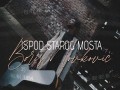 Ispod Starog Mosta