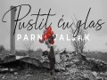 PUSTIT ĆU GLAS