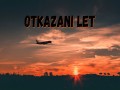 Otkazani Let