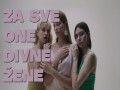 Za Sve One Divne Žene