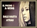 Dale Hasta Atras