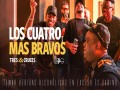 Los 4 Más Bravos
