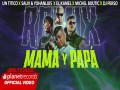Mamá Y Papá